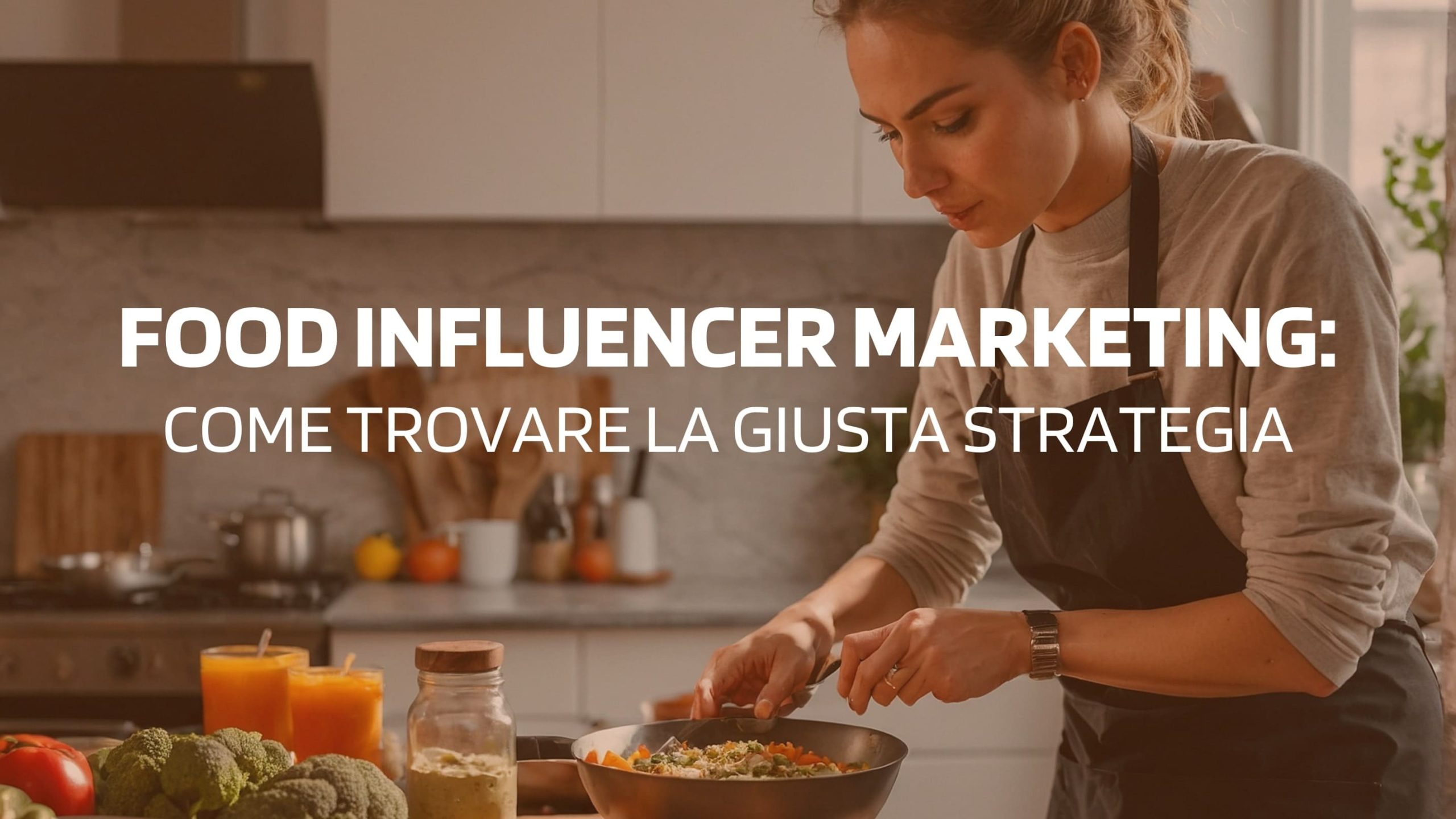 Virality: Food Influencer Marketing: come trovare la giusta strategia