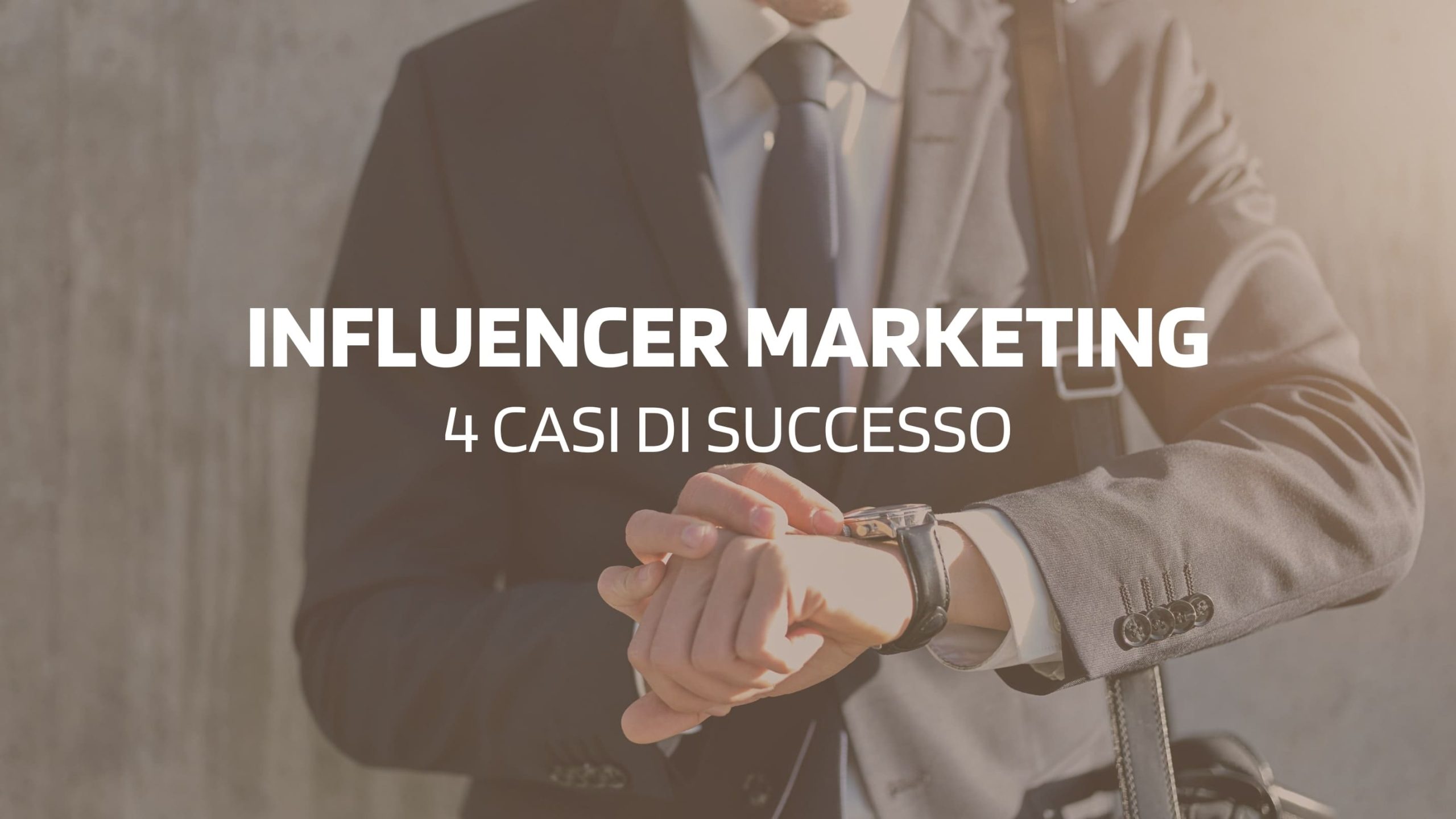 Virality: Influencer marketing: 4 casi di successo